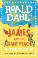 James and the Giant Peach - The Play (Dahl Roald)(Paperback / softback)