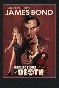 James Bond: Reflections of Death (Pak Greg)(Pevná vazba)
