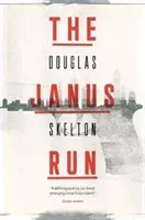 Janus Run (Skelton Douglas)(Paperback / softback)