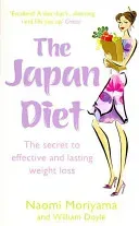 Japan Diet - The secret to effective and lasting weight loss (Moriyama Naomi)(Paperback / softback)