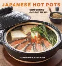 Japanese Hot Pots: Comforting One-Pot Meals [A Cookbook] (Ono Tadashi)(Paperback)