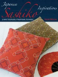 Japanese Sashiko Inspirations (Briscoe Susan)(Paperback)