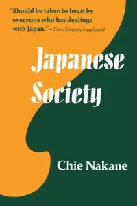 Japanese Society, 4 (Nakane Chie)(Paperback)