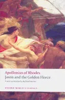 Jason and the Golden Fleece: (The Argonautica) (Apollonius of Rhodes)(Paperback)