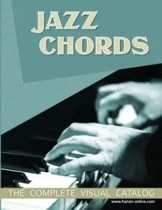 Jazz Chords: The Complete Visual Catalog (Online Hanon)(Paperback)