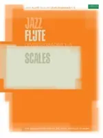 Jazz Flute Scales Levels/Grades 1-5(Sheet music)