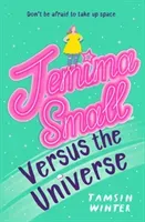 Jemima Small Versus the Universe (Winter Tamsin)(Paperback / softback)