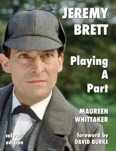 Jeremy Brett - Playing A Part (Whittaker Maureen)(Paperback)