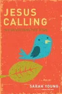 Jesus Calling: 365 Devotions for Kids (Young Sarah)(Pevná vazba)