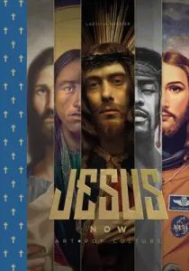 Jesus Now: Art + Pop Culture (Barbier Laetitia)(Pevná vazba)