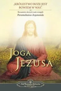 Joga Jezusa (The Yoga of Jesus) Polish (Yogananda Paramahansa)(Paperback)