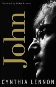John: A Biography (Lennon Cynthia)(Paperback)