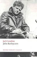 John Barleycorn: 'Alcoholic Memoirs' (London Jack)(Paperback)