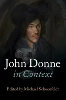 John Donne in Context (Schoenfeldt Michael)(Pevná vazba)