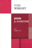 John for Everyone - Part 2 (Wright Tom)(Paperback / softback)