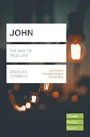John (Lifebuilder Study Guides) - The Way to True Life (Connelly Douglas (Author))(Paperback / softback)