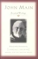John Main: Essential Writings (Main John)(Paperback)