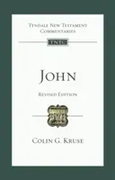 John (Revised Edition): Tyndale New Testament Commentary (Kruse Colin)(Paperback)