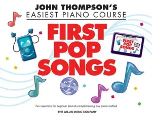 John Thompson's Easiest Piano Course: First Pop Songs (Thompson John)(Paperback)