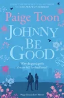 Johnny Be Good (Toon Paige)(Paperback / softback)