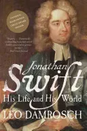 Jonathan Swift: His Life and His World (Damrosch Leo)(Paperback)