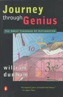 Journey Through Genius: Great Theorems of Mathematics (Dunham William)(Pevná vazba)