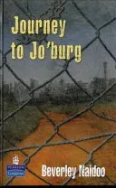 Journey to Jo'Burg 02/e Hardcover educational edition (Naidoo Beverley)(Pevná vazba)