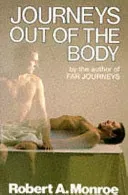 Journeys Out of the Body (Monroe Robert A.)(Paperback / softback)