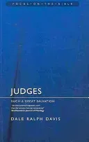 Judges: Such a Great Salvation (Davis Dale Ralph)(Paperback)