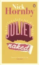 Juliet, Naked (Hornby Nick)(Paperback / softback)
