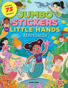 Jumbo Stickers for Little Hands: Mermaids: Includes 75 Stickers (Tejido Jomike)(Paperback)