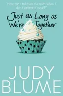 Just as Long as We're Together (Blume Judy)(Paperback / softback)