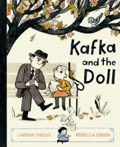 Kafka and the Doll (Theule Larissa)(Pevná vazba)