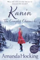 Kanin: The Complete Chronicles (Hocking Amanda)(Paperback / softback)