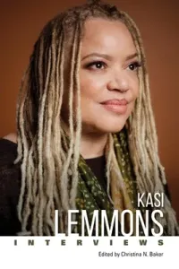 Kasi Lemmons: Interviews (Baker Christina)(Paperback)