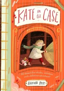 Kate on the Case (Peck Hannah)(Paperback / softback)