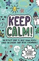 Keep Calm! (Mindful Kids) (Coombes Dr Sharie)(Paperback / softback)