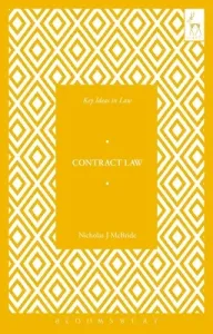 Key Ideas in Contract Law (McBride Nicholas)(Paperback)