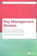 Key Management Models, 3rd Edition - The 75+ Models Every Manager Needs to Know (Van den Berg Gerben)(Paperback / softback)