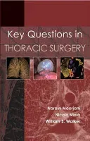 Key Questions in Thoracic Surgery (Moorjani Narain)(Paperback)