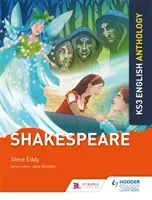 Key Stage 3 English Anthology: Shakespeare (Eddy Steve)(Paperback / softback)