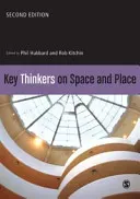 Key Thinkers on Space and Place (Hubbard Phil)(Paperback)