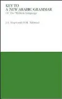 Key to a New Arabic Grammar (Nahmad H. M.)(Paperback)