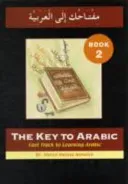 Key to Arabic - Fast Track to Learning Arabic (Alawiye Imran Hamza)(Paperback / softback)