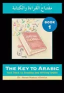 Key to Arabic - Fast Track to Reading and Writing Arabic (Alawiye Imran)(Paperback / softback)