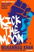 Kick the Moon (Khan Muhammad)(Paperback)