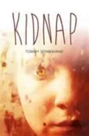 Kidnap (Donbavand Tommy)(Paperback / softback)