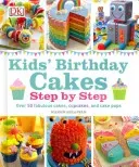Kids' Birthday Cakes - Step by Step (Sullivan Karen)(Pevná vazba)