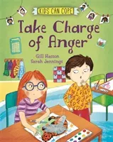 Kids Can Cope: Take Charge of Anger (Hasson Gill)(Paperback / softback)