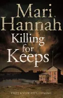 Killing for Keeps (Hannah Mari)(Paperback / softback)